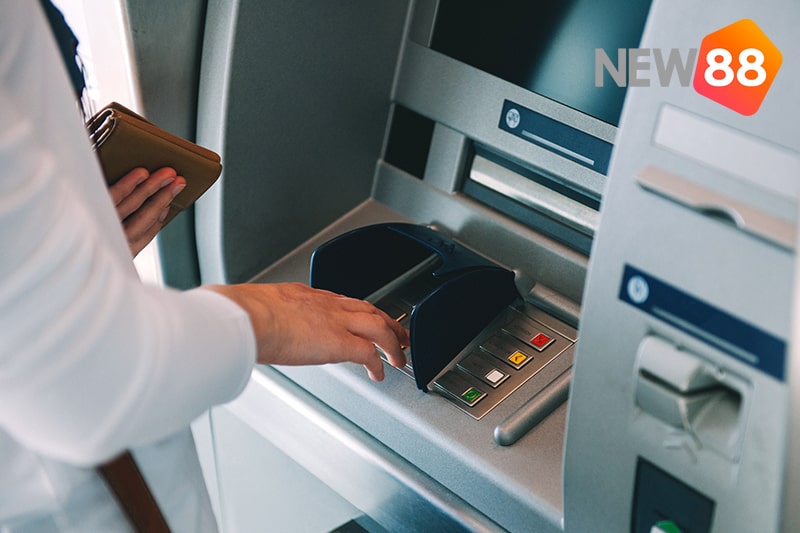 Hướng dẫn nạp tiền New88 tại ATM